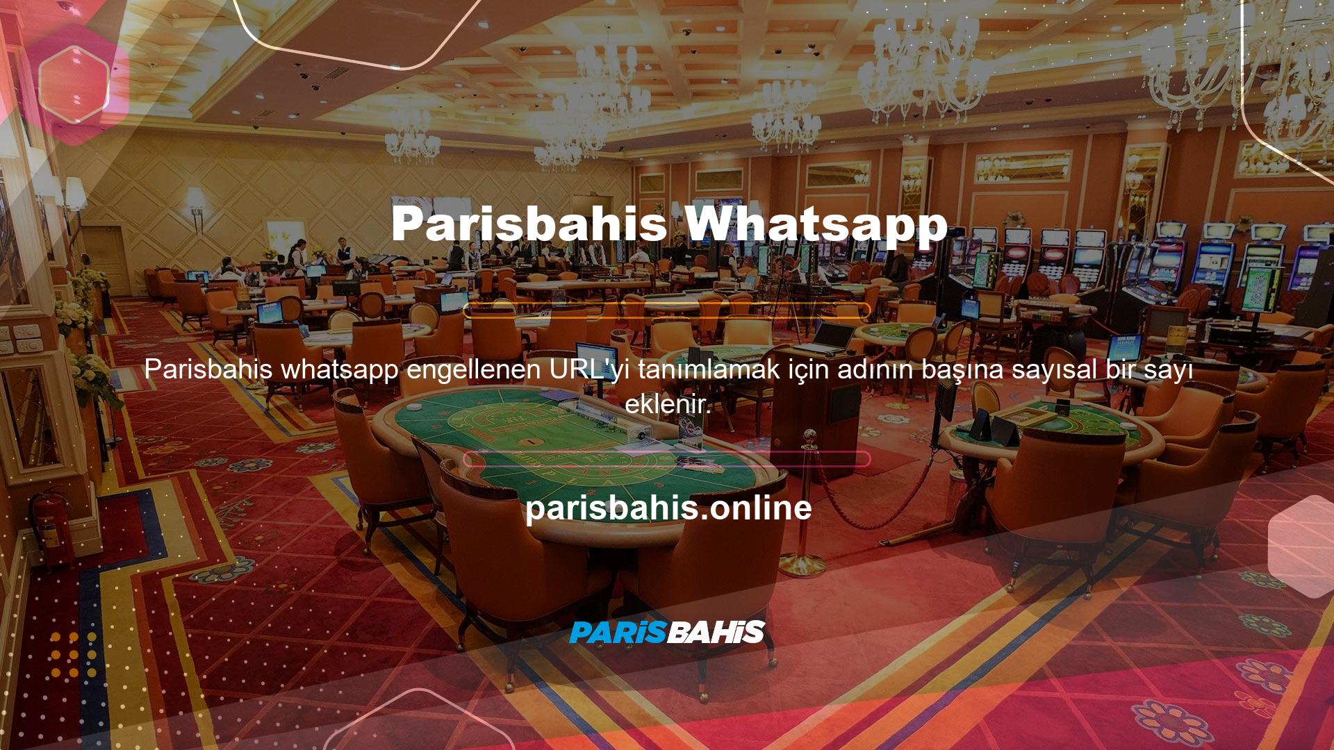 Whatsapp desteğine erişmek için Parisbahis giriş adresi kullanılabilir