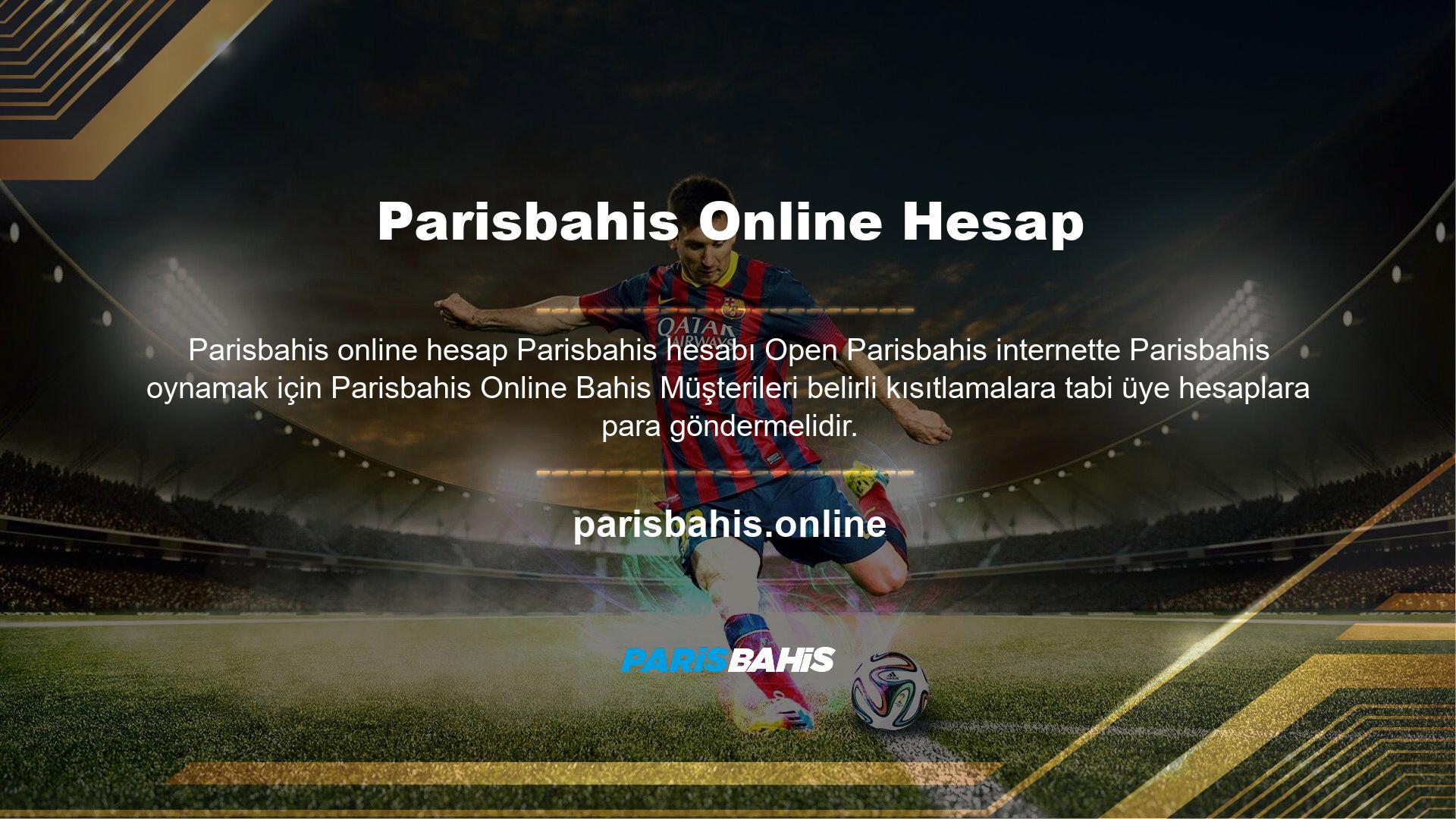 Parisbahis siteleri, büyük bahisler yapmak isteyenler ve fonlarını makul bir minimum seviyeye taşımak isteyenler tarafından tercih edilir